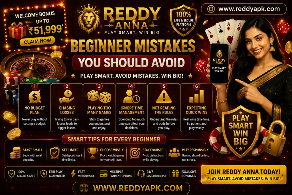 Reddy Anna Beginner Mistakes You Should Avoid