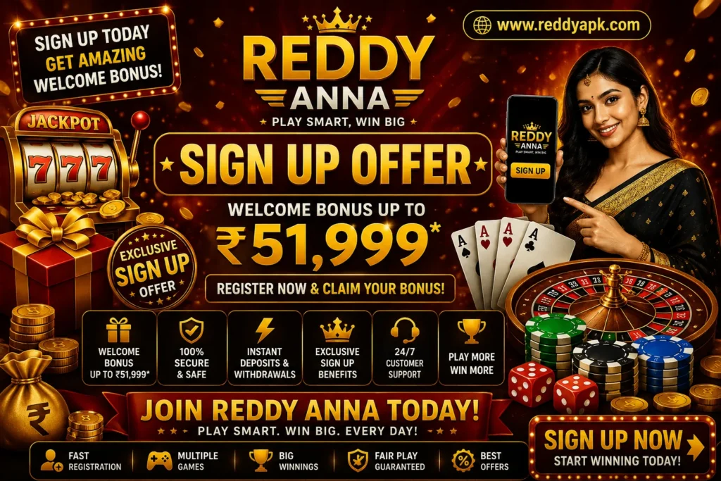 Reddy Anna Sign Up Offer